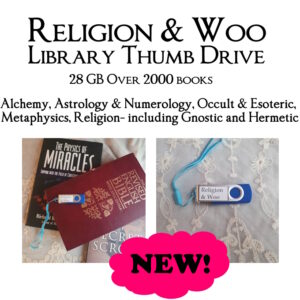 LIBRARY:  The Religion & “Woo” Thumb Drive